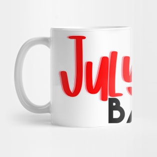 July babe Mug